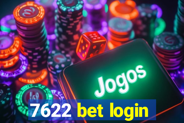 7622 bet login